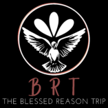 The Blessed Reason Trip